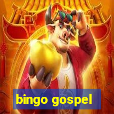 bingo gospel